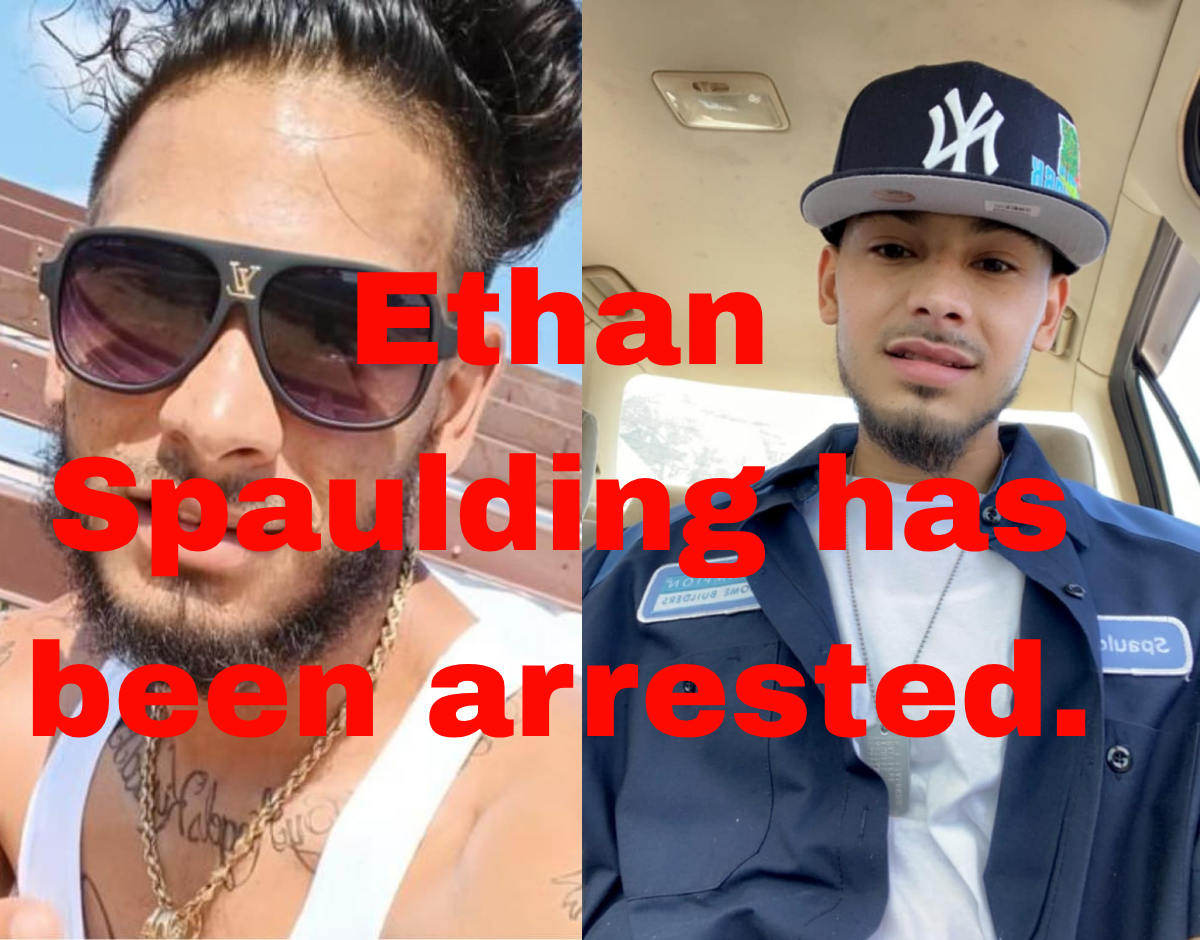 Ethan Spaulding has been arrested.